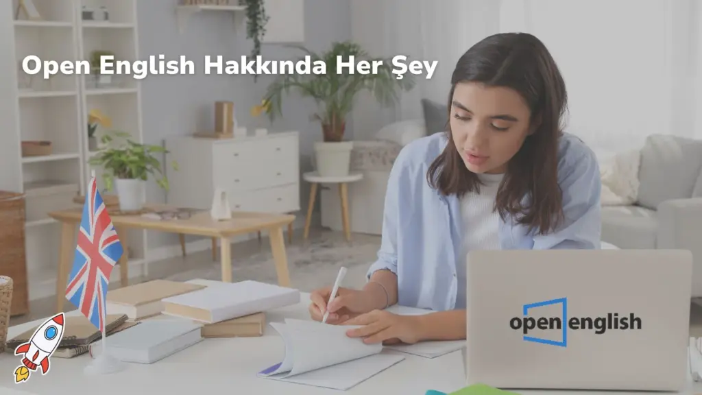 Open English Hakkında Her Şey