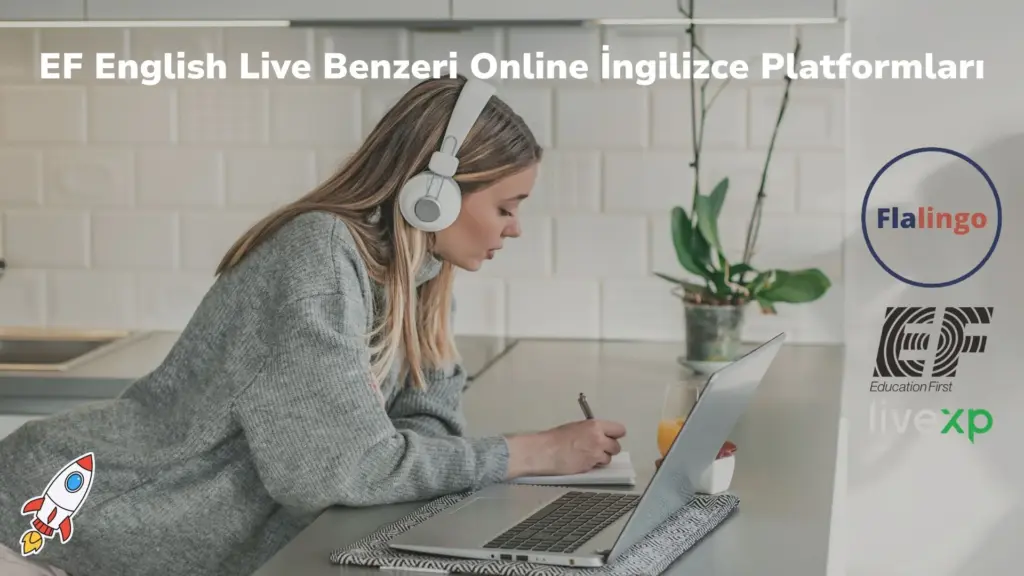 EF English Live Benzeri Online İngilizce Platformları