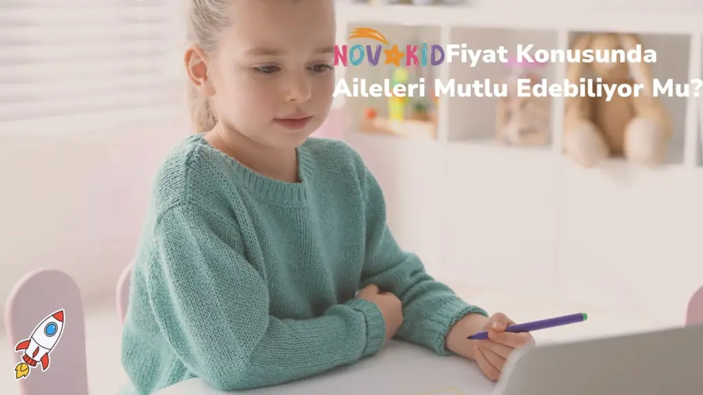 Novakid Fiyat Konusunda Aileleri Mutlu Edebiliyor Mu?