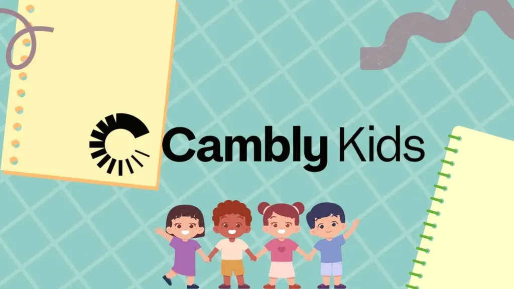 Cambly kids yorum